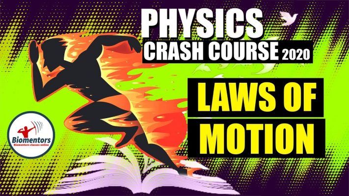 #Biomentors #Physics #Crash_Course | NEET 2020 | Laws Of Motion I Crash Lecture - 3