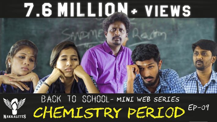 CHEMISTRY PERIOD - Back to School - Mini Web Series - Season 01 - EP 09 #Nakkalites