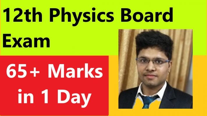 Class 12th Physics Board Exam Strategy for 65+/70 | Kalpit Veerwal