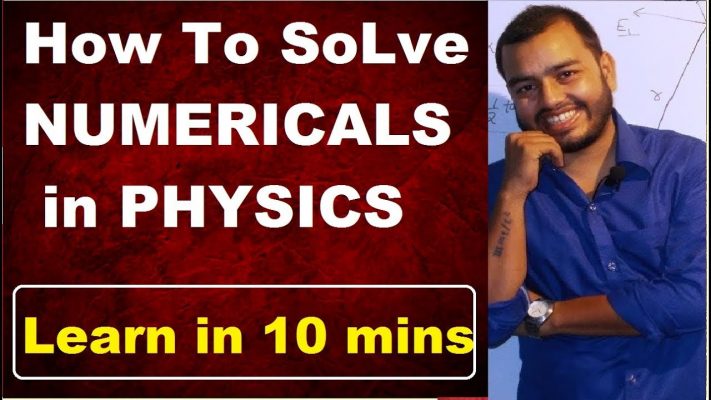 How To Solve Physics NumericaLs | How To Do NumericaLs in Physics | How To Study Physics |