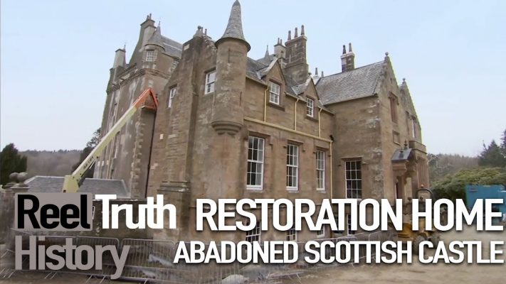Restoration Home: Scottish Castle (Before and After) | History Documentary | Reel Truth History