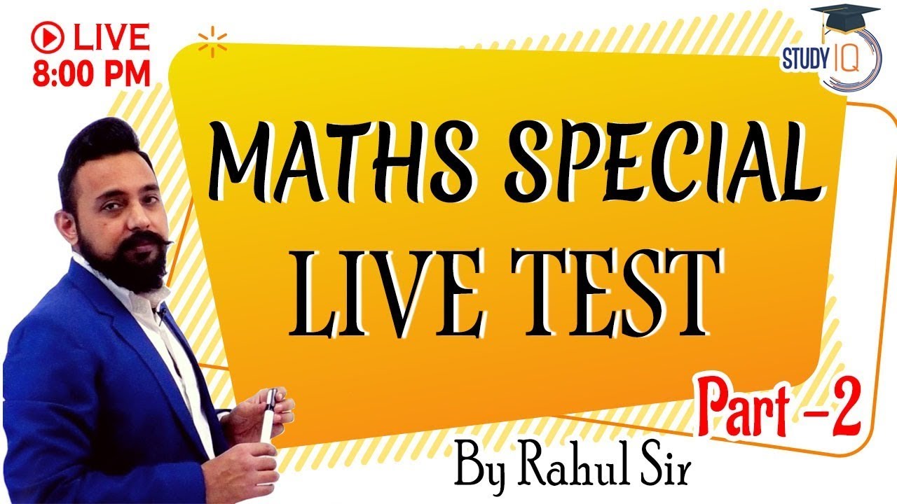 RRB NTPC || Maths Special || Part 2 || Live Test || by Rahul Sir || Study iq
