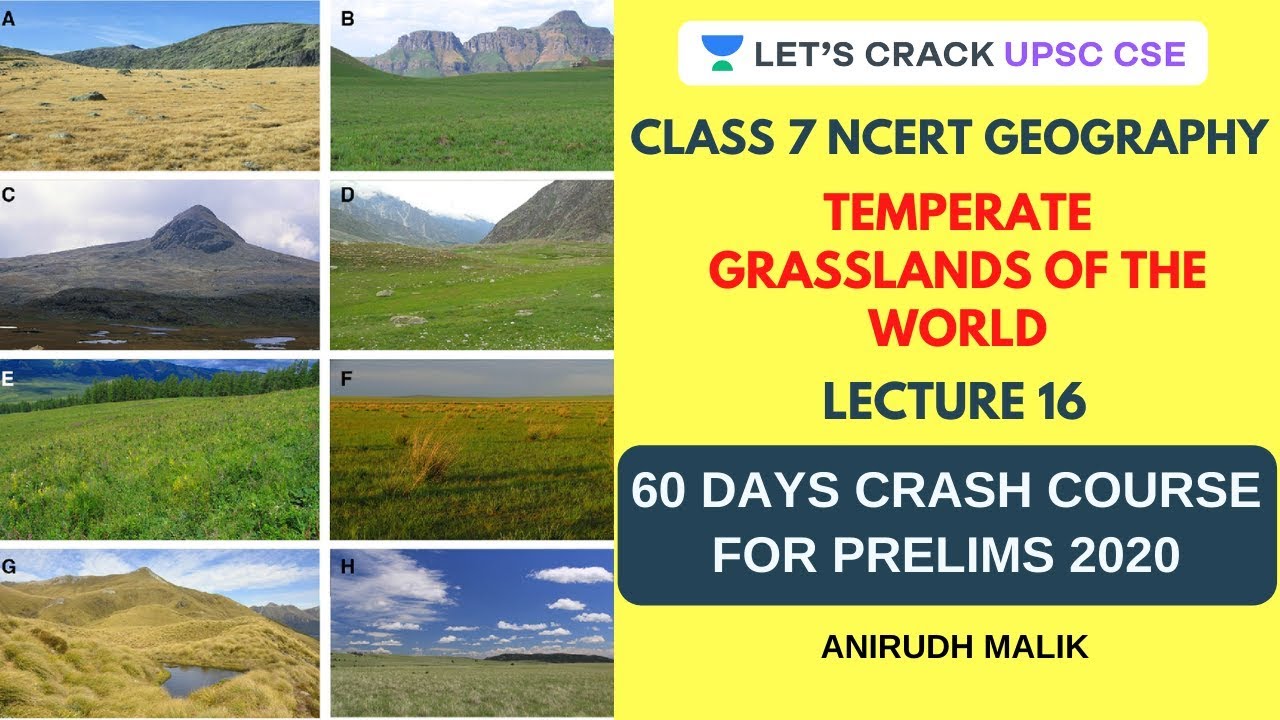 Temperate Grasslands of The World | Class 7 NCERT Geography | Crack Prelims 2020