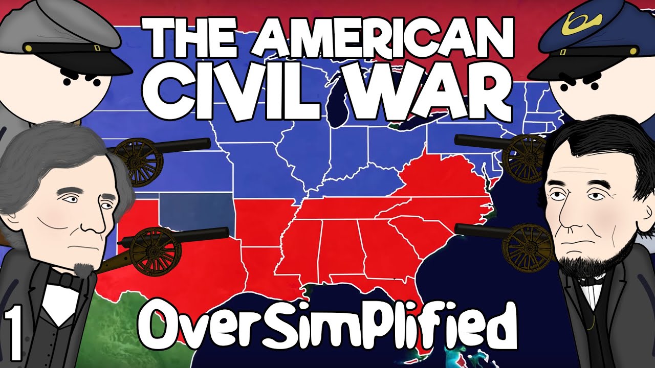 The American Civil War - OverSimplified (Part 1)