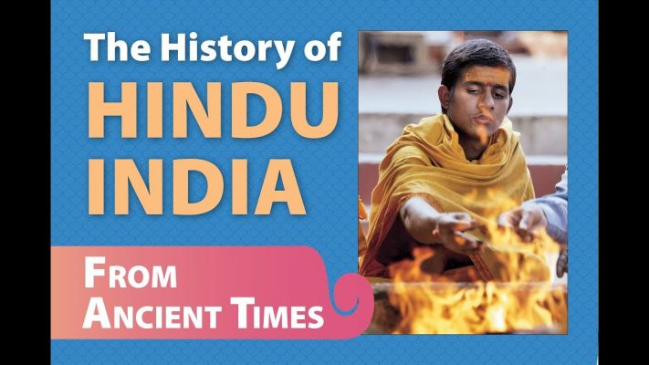 The History of Hindu India, From Ancient Times
