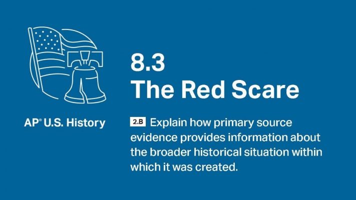 U.S. History: 8.3 The Red Scare