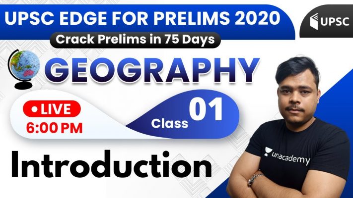 UPSC EDGE for Prelims 2020 | Geography for UPSC by Rohan Sir | Introduction