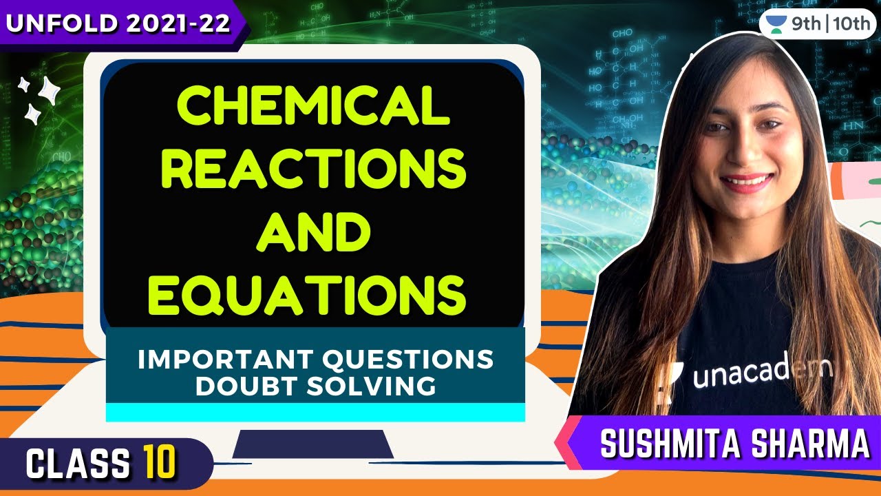 CBSE Class 10: Chemical Reactions & Equations | Important Questions & Doubt Solving | Sushmita Ma'am