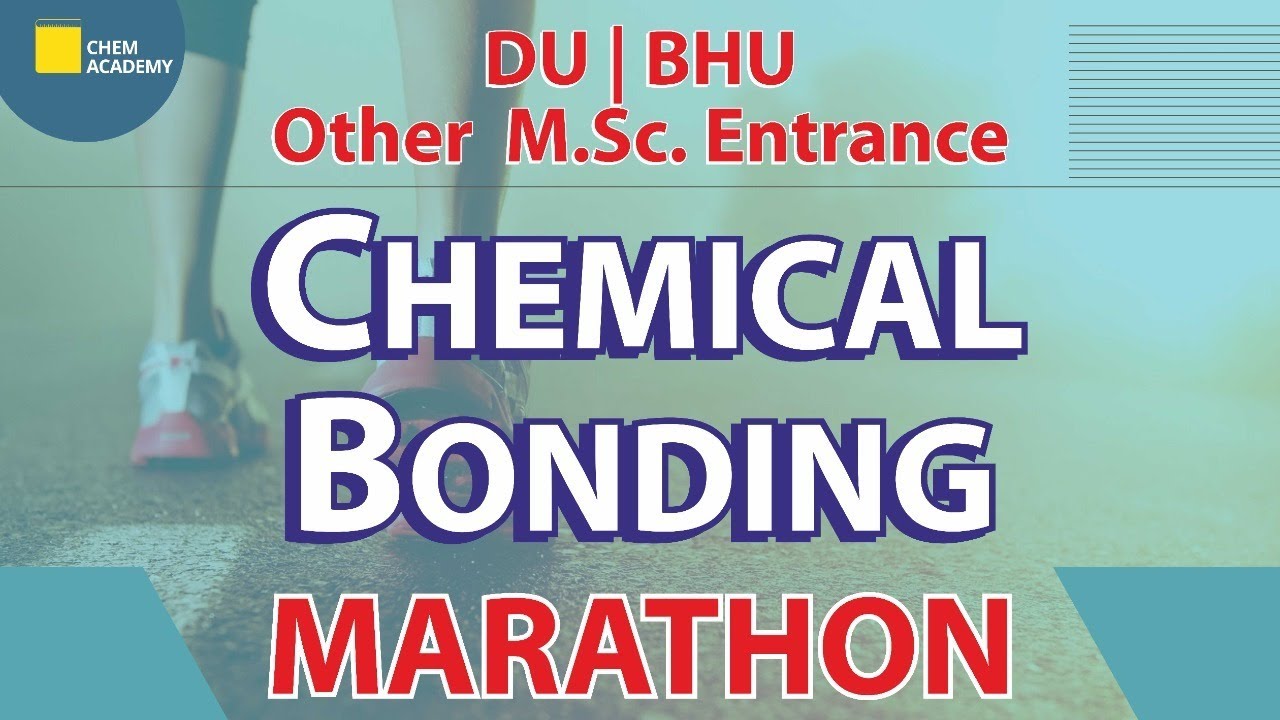 Chemical Bonding  | DU | BHU | MSc Entrance | Chem Academy