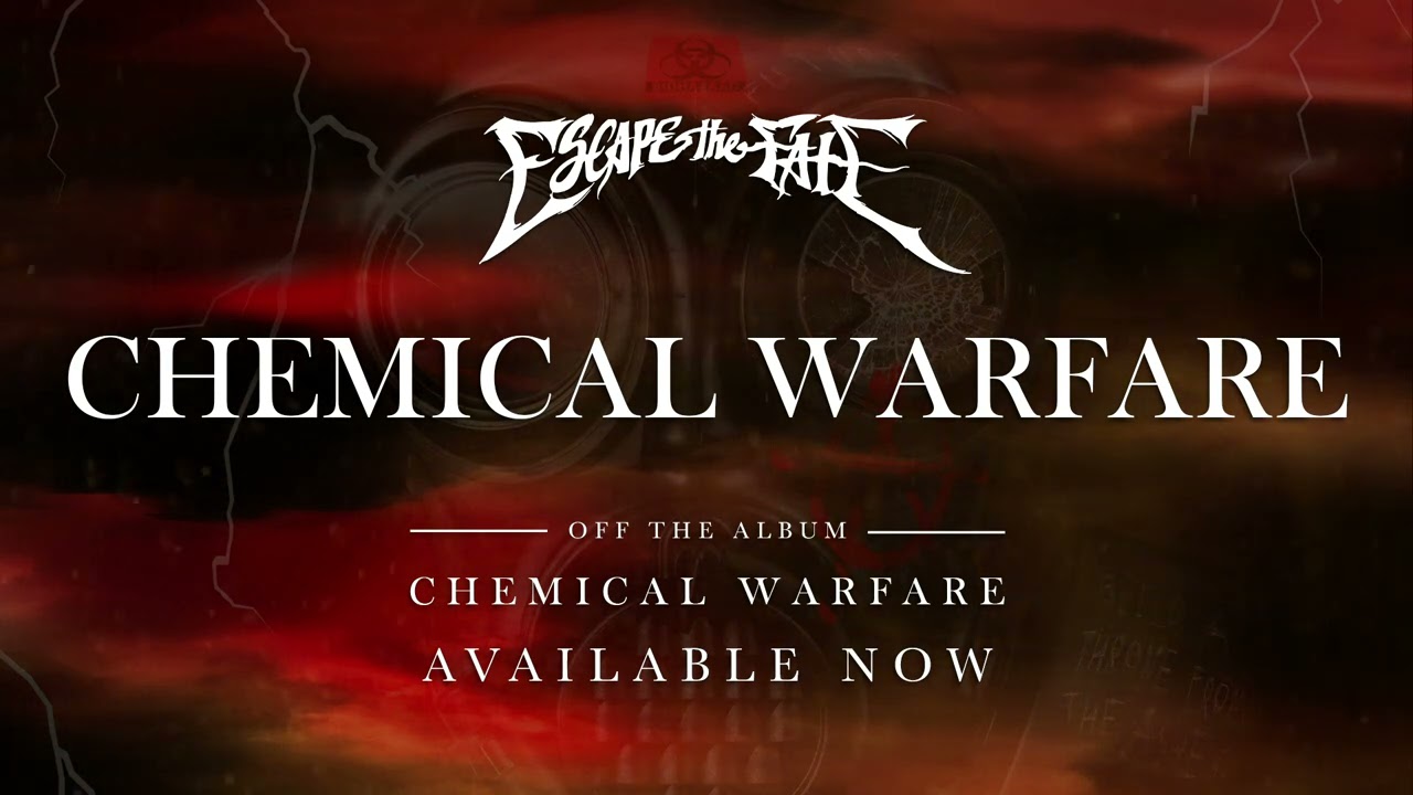 Escape The Fate - Chemical Warfare (Official Audio)