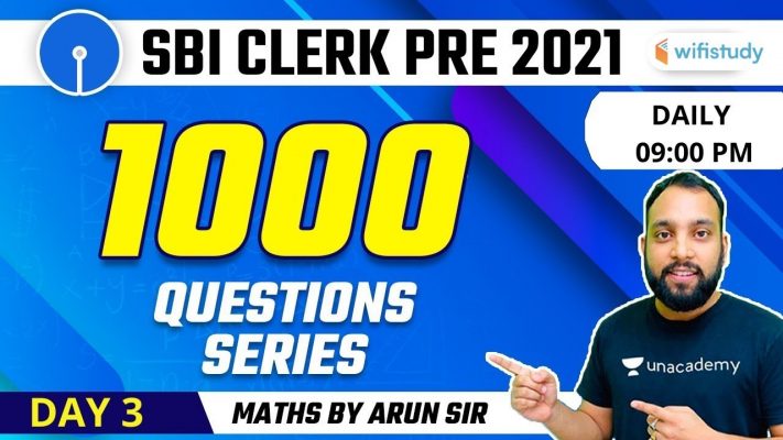 SBI Clerk Pre 2021 | Maths by Arun Singh Rawat | 1000 Questions Series (Day-3)