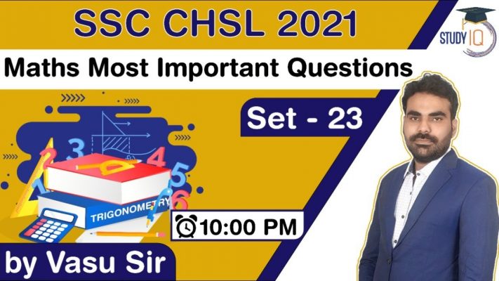 SSC CHSL 2021 - MATHS Most Important Question by Vasu Sir Set- 23 for SSC CHSL 2021 Exam