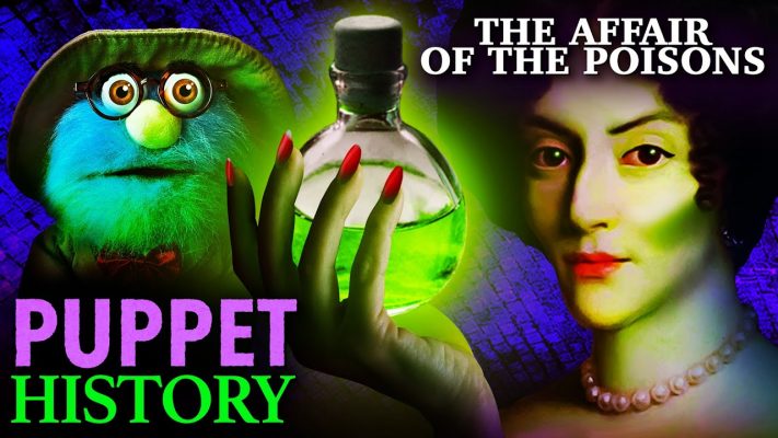The Affair of the Poisons • Puppet History