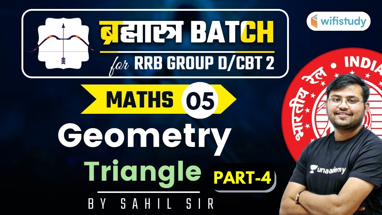 11:00 AM - RRB Group D/NTPC CBT-2 2020-21 | Maths by Sahil Khandelwal | Geometry (Part-4)