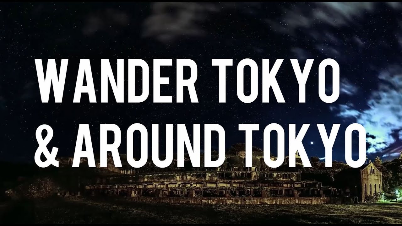 History (Tokyo & Around Tokyo)